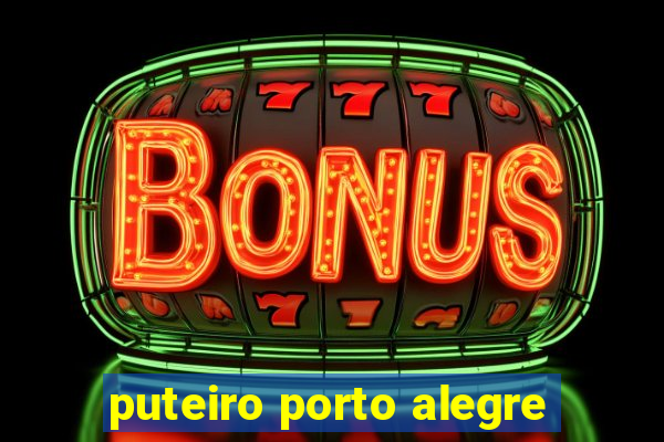 puteiro porto alegre